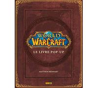 World of Warcraft: le livre Pop-Up