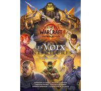 World of Warcraft - Recueil de nouvelles : Les voix intérieures - Collectif - Panini Comics - cartonné - Comics