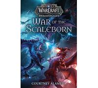 Courtney Alameda – World of Warcraft: War of the Scaleborn