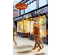 World of Wonders A Spirituality of Reading - Jeff Crosby - Paraclete Press - ebook (ePub) - Livre