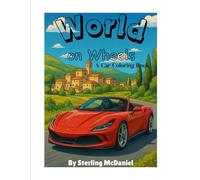 World on Wheels: A Car Coloring Book