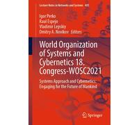 World Organization Of Systems And Cybernetics 18. Congress-Wosc2021
