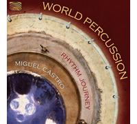 Miguel Castro – World Percussion – CD – NAXOS