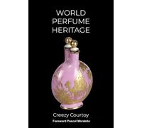 WORLD PERFUME HERITAGE