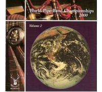 World pipe band championships 2000 - Vol 2 - World pipe band championships 2000 CDMON 842