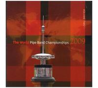 World Pipe Band Championships 2009 Vol. 2