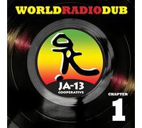 World Radio Dub Chapter One