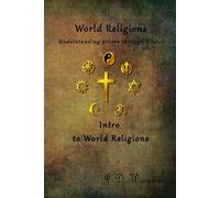 World Religion: Understanding Others Through Christ intro