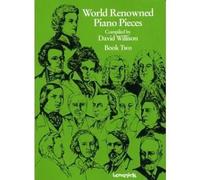 World Renowned Piano Pieces Book 2 / Recueil