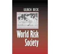 World Risk Society by Ulrich Beck Ulrich Beck (Auteur)