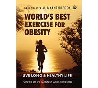 WORLD’S BEST EXERCISE FOR OBESE - LIVE LONG AND HEALTHY LIFE