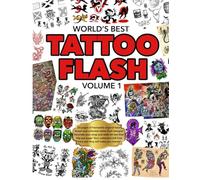 World’s Best Tattoo Flash: Volume 1