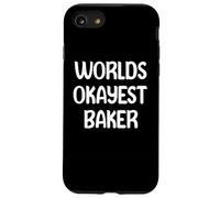 World’s Okayest Baker Funny Workplace Humor Tees Mugs Coque pour iPhone SE (2020) / 7/8