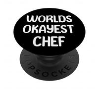 World’s Okayest Chef Funny Workplace Humor Tees Mugs PopSockets PopGrip Adhésif