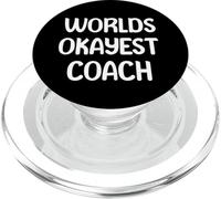 World’s Okayest Coach Funny Workplace Humor Tees Mugs PopSockets PopGrip pour MagSafe