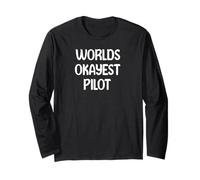 World’s Okayest PilotFunny Workplace Humor Tees Mugs Manche Longue