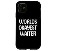 World’s Okayest Waiter Funny Workplace Humor Tees Mugs Coque pour iPhone 11