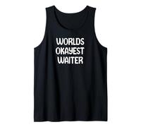 World’s Okayest Waiter Funny Workplace Humor Tees Mugs Débardeur