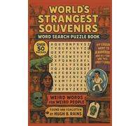 World’s Strangest Souvenirs Word Search Puzzle Book: A Bizarre Hunt for the Weirdest Trinkets Ever Traded