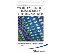 World Scientific Handbook Of Futures Markets, The