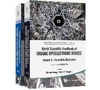 World Scientific Handbook Of Organic Optoelectronic Devices (Volumes 1 & 2)