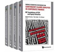 World Scientific Reference On Contingent Claims Analysis In Corporate Finance (In 4 Volumes)