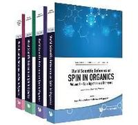 World Scientific Reference On Spin In Organics (In 4 Volumes)