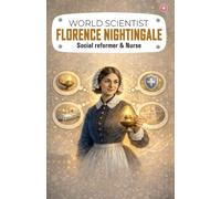 World Scientist Florence Nightingale (edition 2026) (Edition1st)