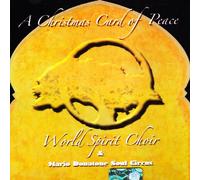 World Spirit Choir & Mario Donatone Soul Circus - A Christmas Card Of Peace