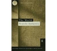 World Textile Industry by John Singleton John Singleton (Auteur)