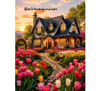 World through my eyes