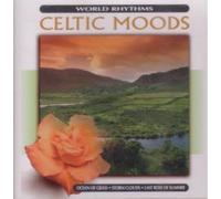 World Thythms - Celtic Moods (UK Import)