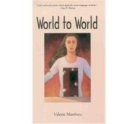 World to World, Camino Del Sol: A Latina and Latino Literary Series Valerie Martinez (Auteur)