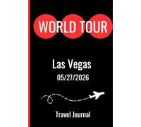 World Tour Las Vegas May 27 2026 Travel Journal