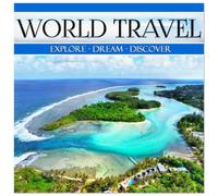World Travel, Explore - Dream- Discover (Wall Calendar 2026 12 × 12 Inch) CALVENDO 12 Month Wall Calendar: Year full of adventure awaits you. Take a trip around the world with this amazing calendar.