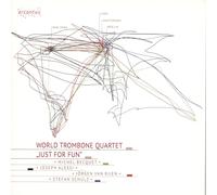 World Trombone Quartet - Just for Fun - Musik Für Posaunenquartett