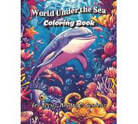 World Under the Sea Coloring Book: 100 Marine Themed Intricate Designs