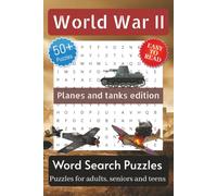 World War 2 Word Search Puzzle Book: Word Searches with Easy to Read Print about World War 2 Planes, Tanks and Related Stuff | 6x9 inches, 110 pages | ... Gift for Vacations, Holidays and Free times