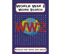 World War 2 Word Search Puzzle Book: Word Searches with Easy to Read Print about World War2, Great War, History and More | 6x9 inches, 110 pages | 50+ ... Gift for Vacations, Holidays, and Down Time