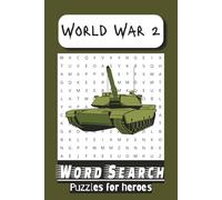 World War 2 Word Search Puzzle Book: World War 2 Word Searches with Easy to Read Print about Memorial Day, Veterans, Fallen Soldiers and More | 6x9 ... for Travel, Leisure and Military Personnel