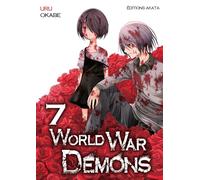 World War Demons - tome 7