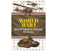 World War I Word Search Puzzle 100 puzzles: Learn about Major Battle, Countries, Military Leaders, Weapons, Aircraft, Soldier Life and more | 6x9 ... words | Gift For Parents and Grandparents
