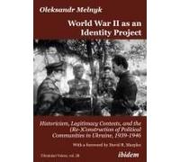 World War Ii As An Identity Project