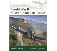 World War II Close Air Support Tactics