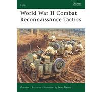 World War II Combat Reconnaissance Tactics