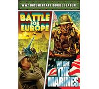 World War II Documentary Double Feature: Battle for Europe (1949)/We Are the Marines (1942) [DVD]