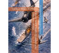 World War II: God’s Providence in a Broken World: Cycle 2, Week 16 History