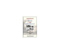 World War Ii - Honor And Remembrance: With Words And Stories From Veterans, Survivors And Their Families Paperback Book By David Pearsall