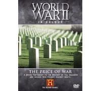 World War II in Colour - World War II in Colour - the Price of War [Import anglais]