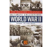 World War II - Okinawa: The Final Battle [DVD]